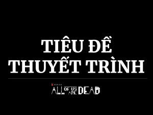 NGÔI TRƯỜNG XÁC SỐNG